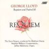 Lloyd, George: Requiem and Psalm 130